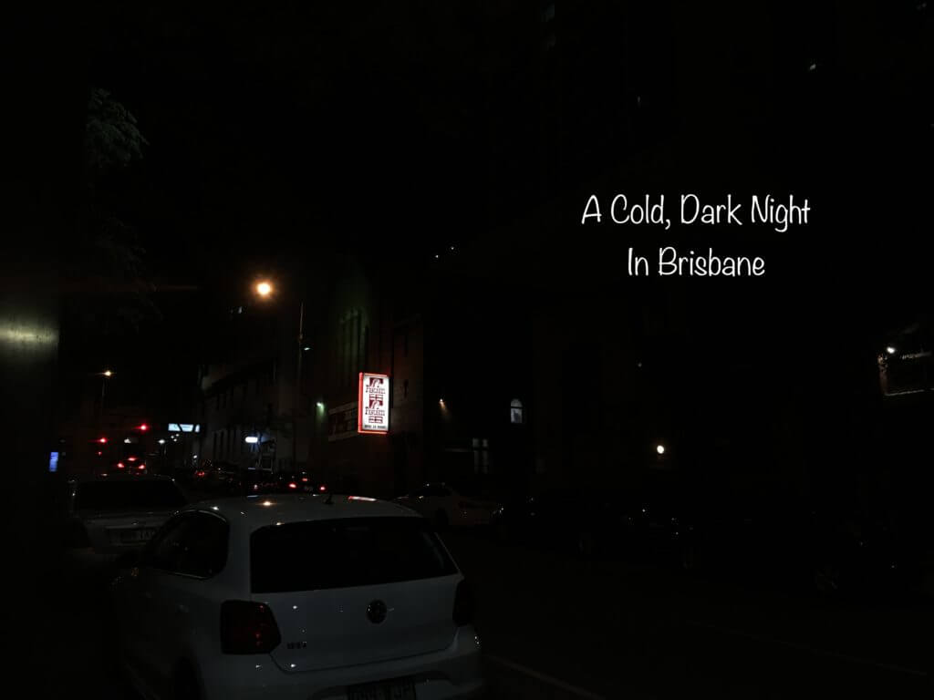 Even Brisbane's mild winters can feel cold